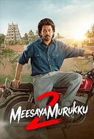 Meesaya Murukku 2 (UA, Tamil)