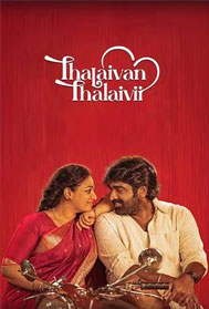 Thalaivan Thalaivii (UA, Tamil)