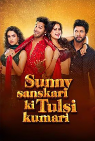 Sunny Sanskari Ki Tulsi Kumari (UA)