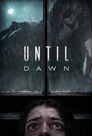 Until Dawn (A, English)